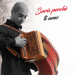 Sarà perchè ti amo (Remix)