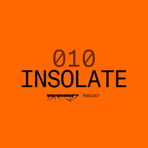 GRID Podcast Series 010 | Insolate