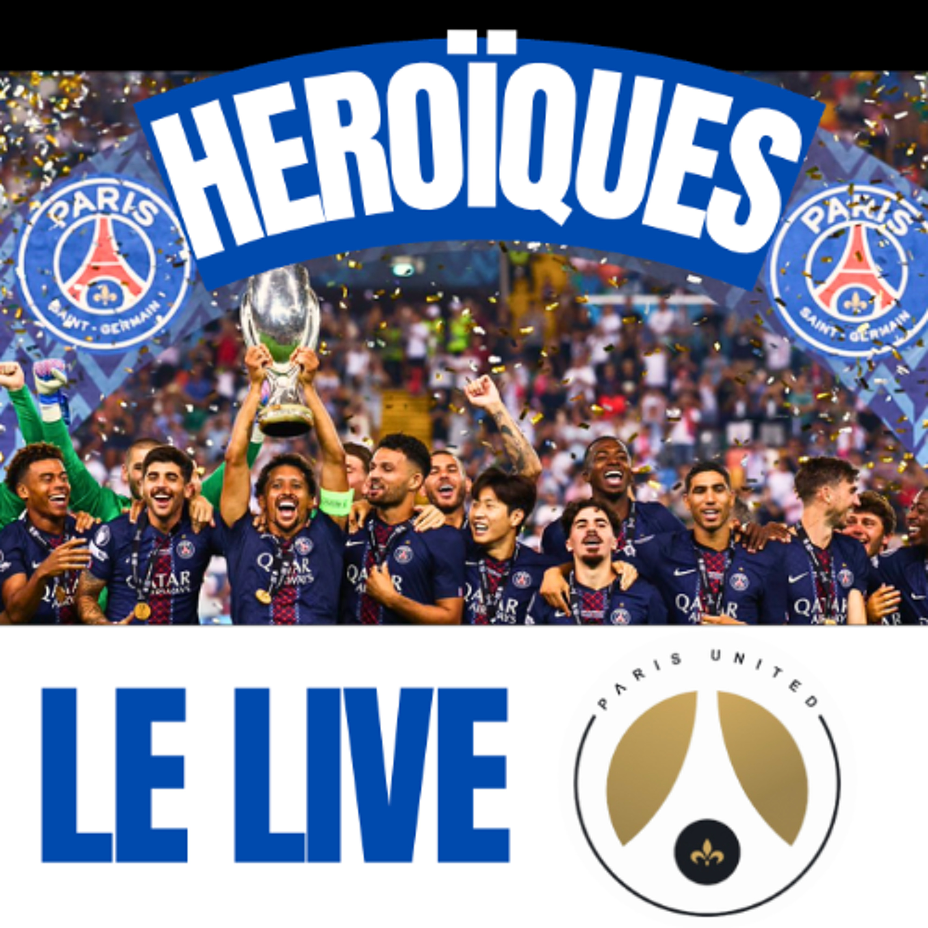 HÉROÏQUES, LE PSG REMPORTE LA SUPERCOUPE D’EUROPE !