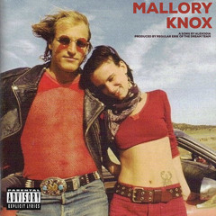 MALLORY KNOX (Rough Mix) [Prod. Regular Erik]