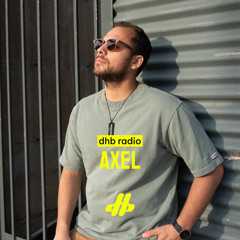 DHB Radio 021 w. Axel (CA)