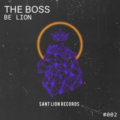 Be Lion - The Boss [Extended Mix]