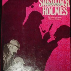 [READ] EBOOK EPUB KINDLE PDF The films of Sherlock Holmes by  Chris Steinbrunner &  N