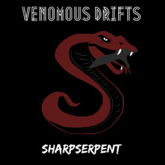 Venomous Drifts