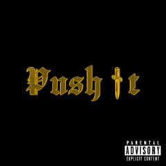 Push It