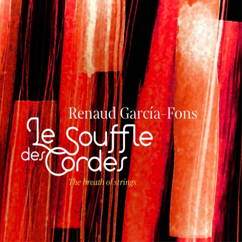 Le Souffle Des Cordes (The Breath Of Strings)-Renaud Garcia-Fons