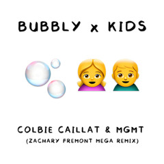 Bubbly x Kids (Zachary Fremont Remix)