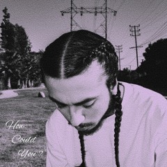 How Could You - Slick, Kuzzoe & P Dawg