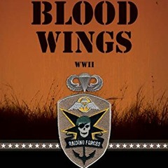 [Get] EPUB 📕 Blood Wings (Raiding Forces Book 3) by  Phil Ward [EPUB KINDLE PDF EBOO