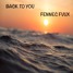 Back To You - FENNEC FVUX