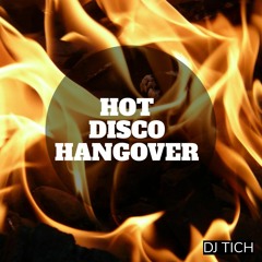 Hot Disco Hangover