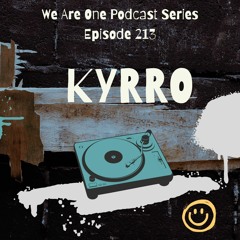 We Are One Podcast Episode 213 - Kyrro