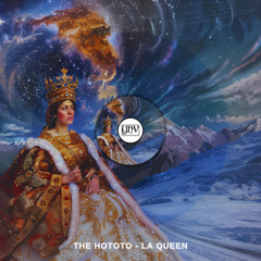 The Hototo - La Queen (Original Mix) [YHV RECORDS]