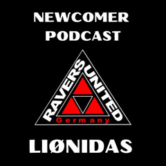 NEWCOMER PODCAST - LIØNIDAS