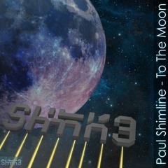 Paul Shimline - To The Moon (Original Mix)