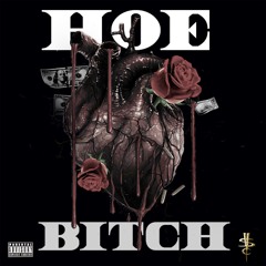 SIN - HOE BITCH