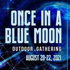 Some Psy in Life 008 - *Live* Once in a Blue Moon 2021