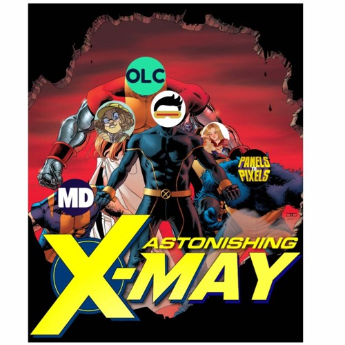 Stream episode 159. X-MAY: Top 10 X-Men Animated Series Episodes w/ Panels to Pixels by Geeksplained Podcast podcast | Listen online for free on SoundCloud Stream episode 159. X-MAY: Top 10 X-Men Animated Series Episodes w/ Panels to Pixels by Geeksplained Podcast podcast | Listen online for free on SoundCloud