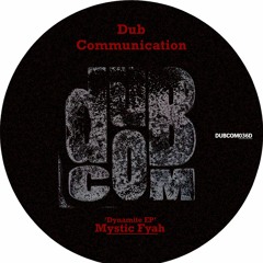 DUBCOM036D - Mystic Fyah - Dynamite EP (Previews) [Digital]