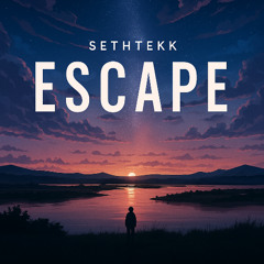 Escape (Extended Mix) - Free Download