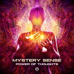 Mystery Sense - Power Of Thoughts (Original Mix)