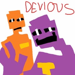 Devious (DSAF FAN SONG)
