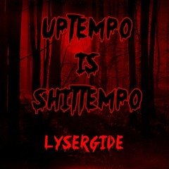 Lysergide@Uptempo Is Shittempo HSR Online Edition 19.12.2020