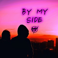 BY MY SIDE