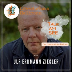 Talk Am See - Folge 4 - mit Ulf Erdmann Ziegler