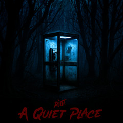 A Quiet Place