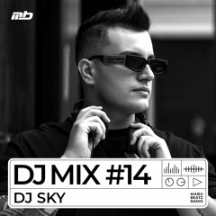 MABU BEATZ RADIO | DJ MIX #14 mixed by Dj Sky