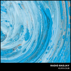 Radio Badjay - Kurya Dub Part 3 (BLOMAQ Remix)