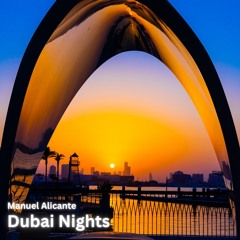 Manuel Alicante - Dubai Nights
