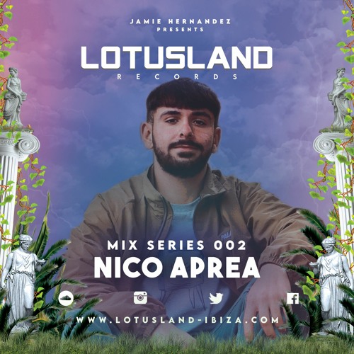 Lotusland Records Mix Series 002- Nico Aprea