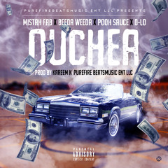 Ouchea (feat. Pooh Sauce & Beeda Weeda)