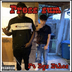 Press Sum (Ft Bgs Ethos)