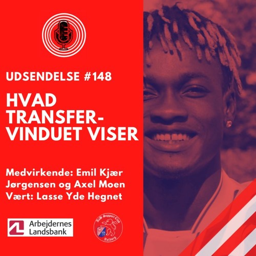 Stream #148 Hvad Transfervinduet Viser (7/9 2023) by Rød Aalborg ...