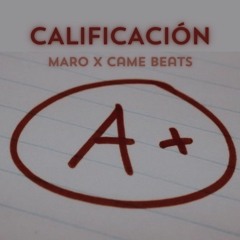 CALIFICAION A - MARO ( Prod by.Came Beats )