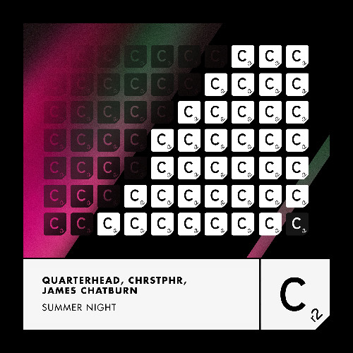 Quaterhead, CHRSTPHR, James Chatburn- Summer Night