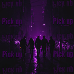 Pick up