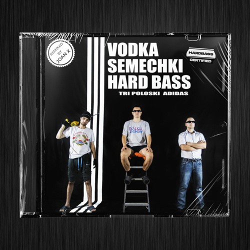 Stream HARD BASS SCHOOL - VODKA SEMECHKI HARD BASS (Tripoloski Adidas) -  Remixed By JOAN X by NuCLEAR RECORDS FRANCE ☢️ | Listen online for free on  SoundCloud