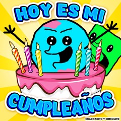 Hoy Es Mi Cumpleaños
