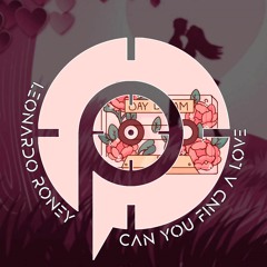 Leonardo Roney - Can you find A love [Extended]