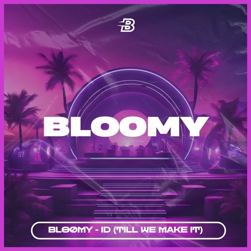 Stream blo0my - ID (Till We Make It) by BOUNCED | Listen online for ...