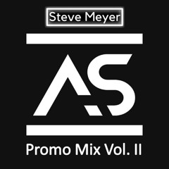 Steve Meyer - AS Promo Mix Vol. II
