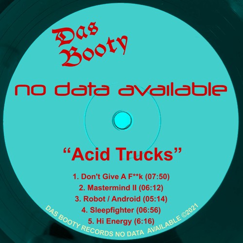 PREMIERE: No Data Available - Sleepfighter (Das Booty)