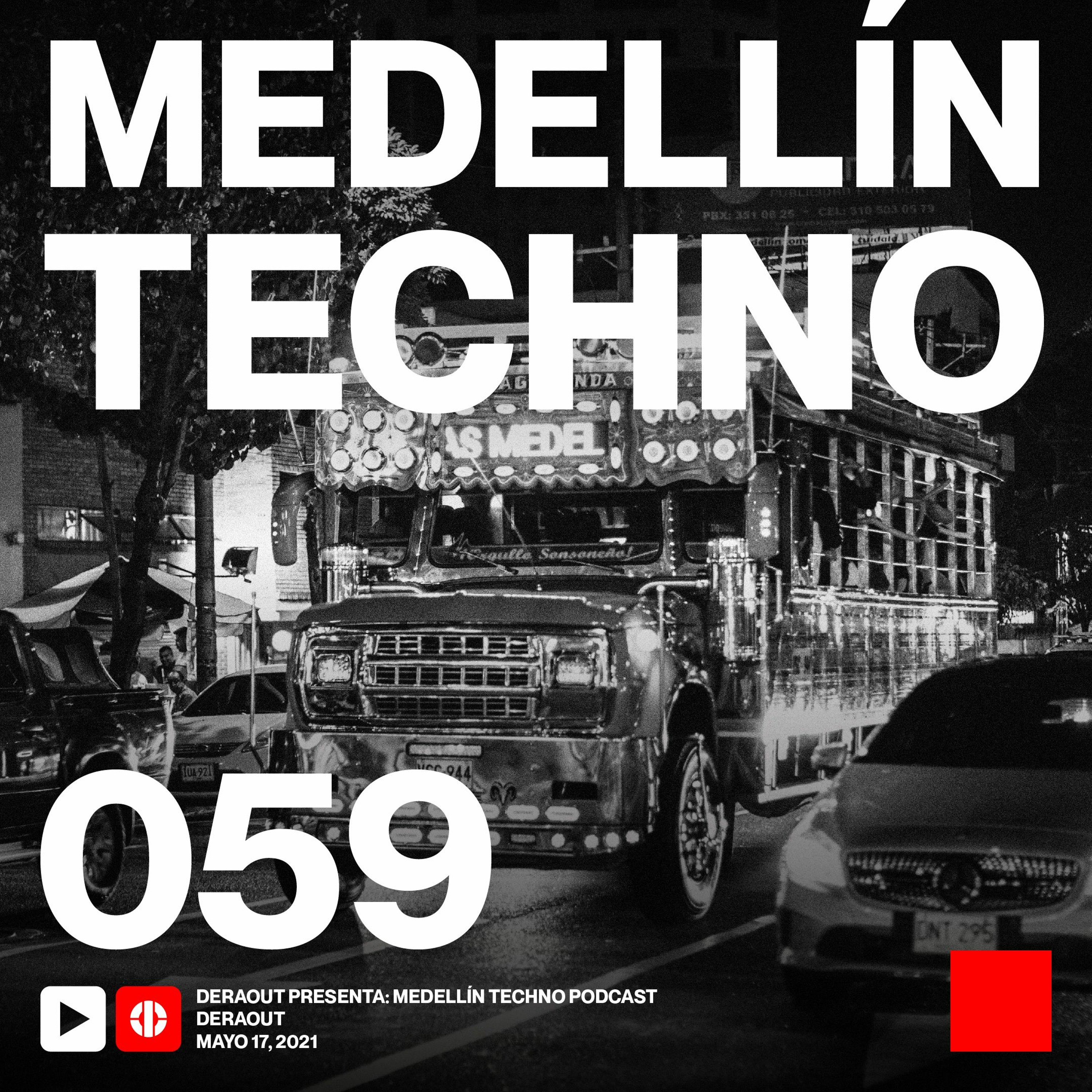 Medellin Techno Podcast