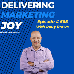 DMJ Ep 565 - Understanding the Right Fit Buyer