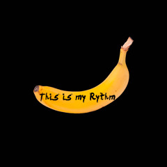 This is My Rythm