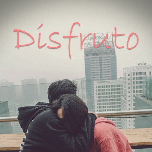 Me Complace Amarte ❤ (Disfruto-Rap Version)
